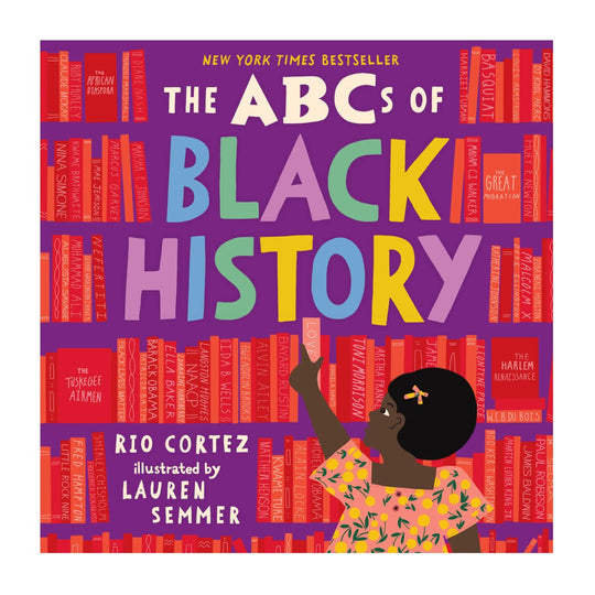 The ABCs of Black History - Hardcover