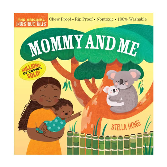 Indestructibles - Mommy and Me