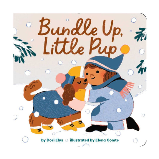 Bundle Up, Little Pup - Board Book