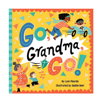 Go, Grandma, Go! - Board Book