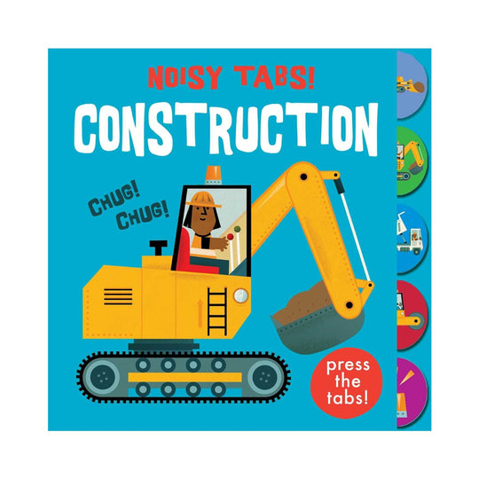 Noisy Tabs!: Construction - Board Book