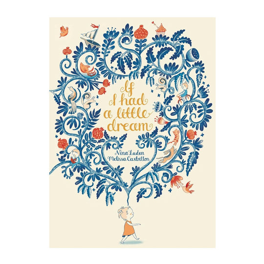 If I Had a Little Dream - Hardcover