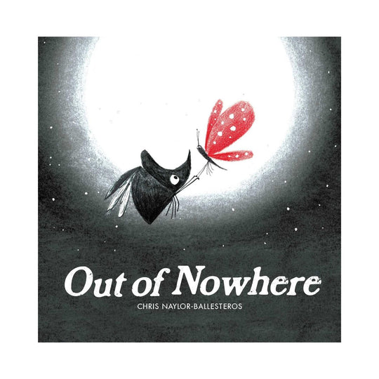 Out of Nowhere - Hardcover