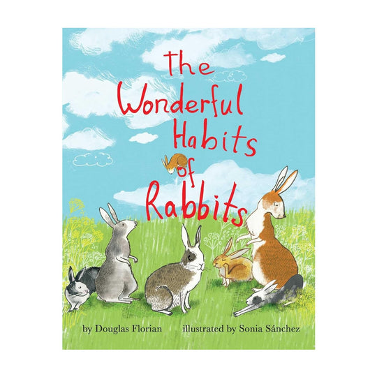 The Wonderful Habits of Rabbits - Board Book