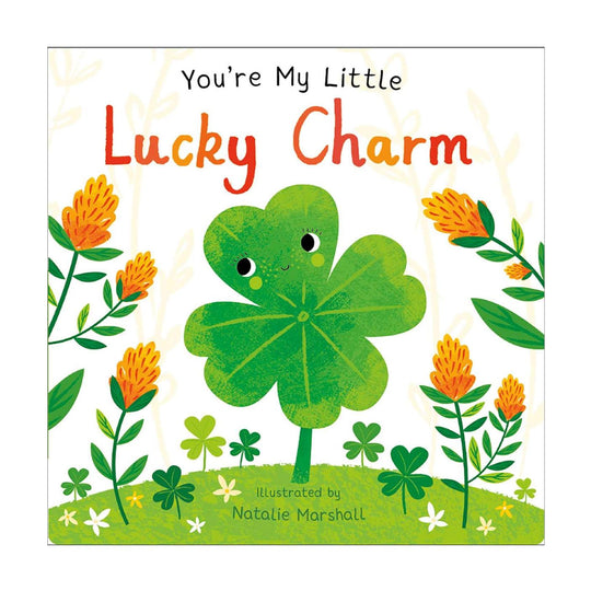 You're My Little Lucky Charm - Board Book