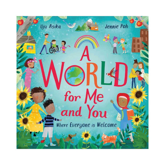 A World For Me and You - Hardcover