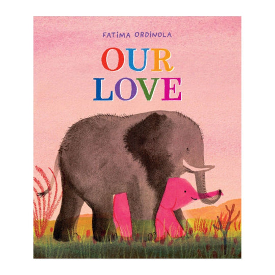 Our Love - Hardcover