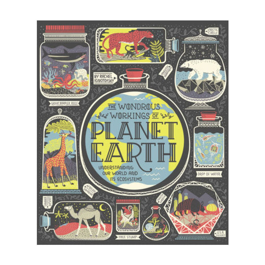 Wondrous Workings of Planet Earth