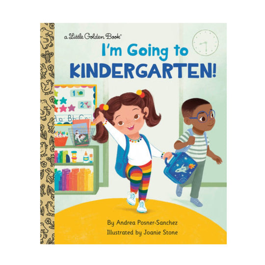 I'm Going to Kindergarten - Little Golden Book