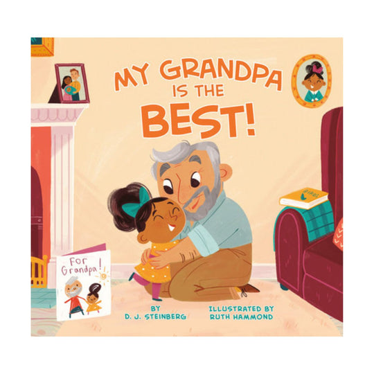 My Grandpa Is the Best! - Hardcover