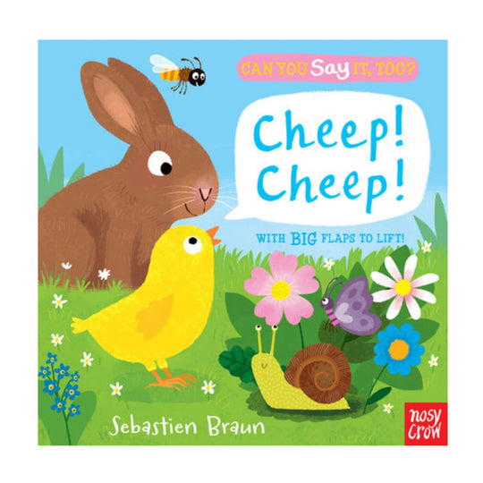 Can You Say It, Too? Cheep! Cheep! - Board Book