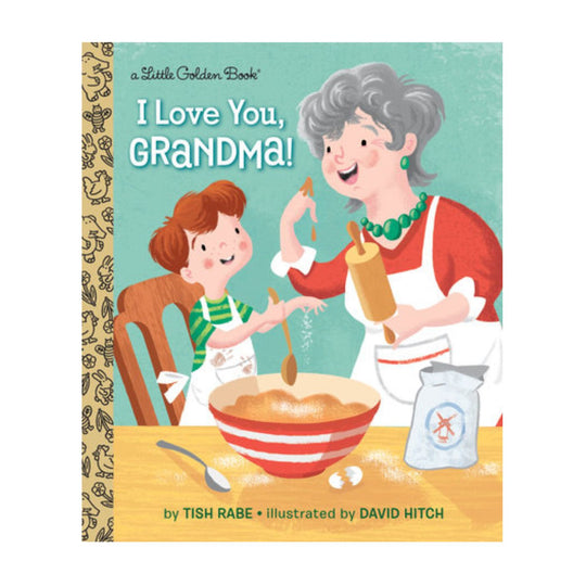 I Love You, Grandma! - Little Golden Book