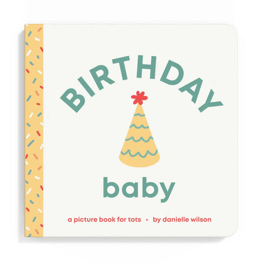 Birthday Baby - Board Book