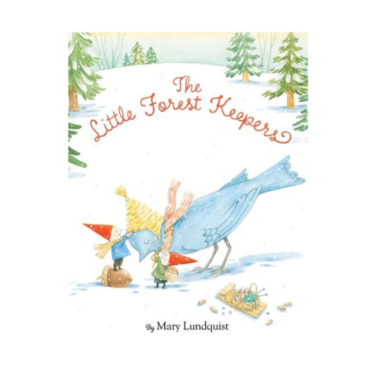 The Little Forest Keepers - Hardcover