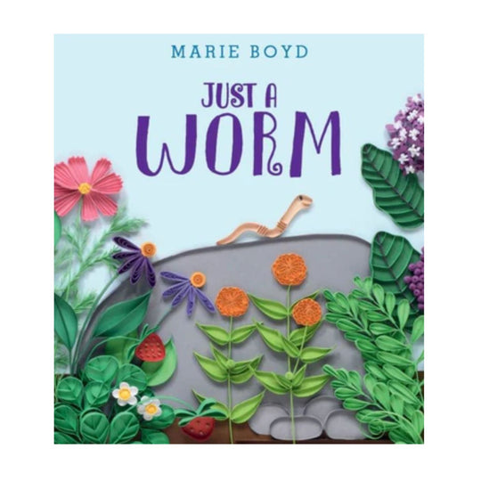 Just A Worm - Hardcover