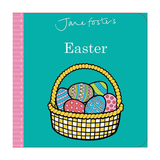 Jane Foster's Easter - Board Book