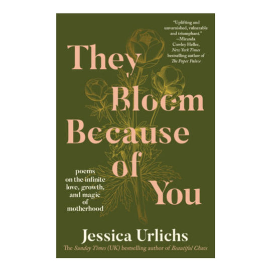 They Bloom Because of You - Paperback