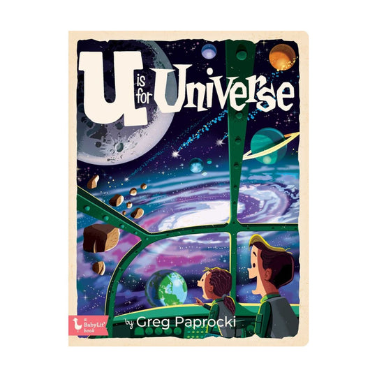 U is for Universe - Board Book
