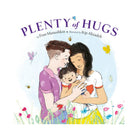 Book cover of 'Plenty of Hugs' with two adults holding a child against a white background