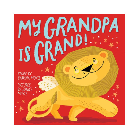 My Grandpa is Grand! - Board Book