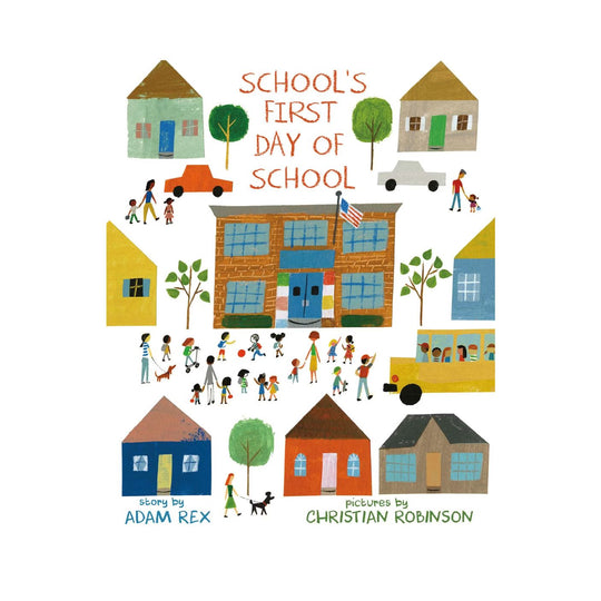 School's First Day of School - Hardcover