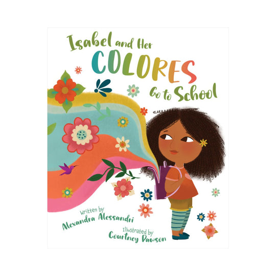 Isabel and Her Colores Go to School - Hardcover
