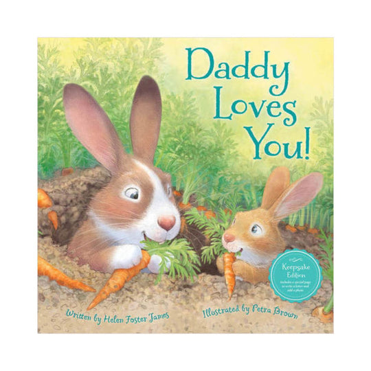 Daddy Loves you! - Hardcover