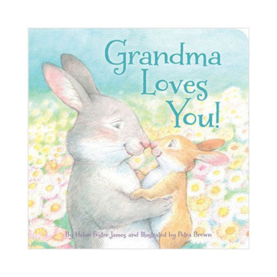 Grandma Loves You! - Hardcover