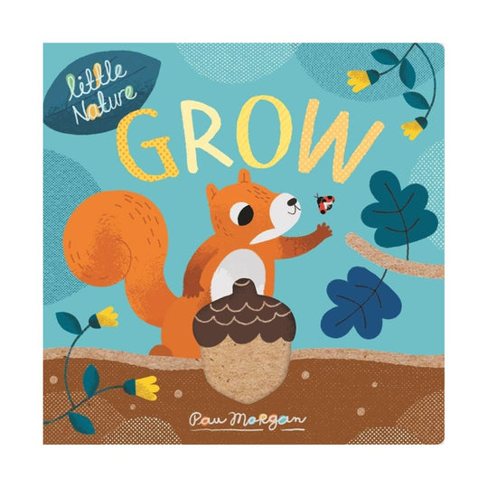Grow - Little Nature Board Book