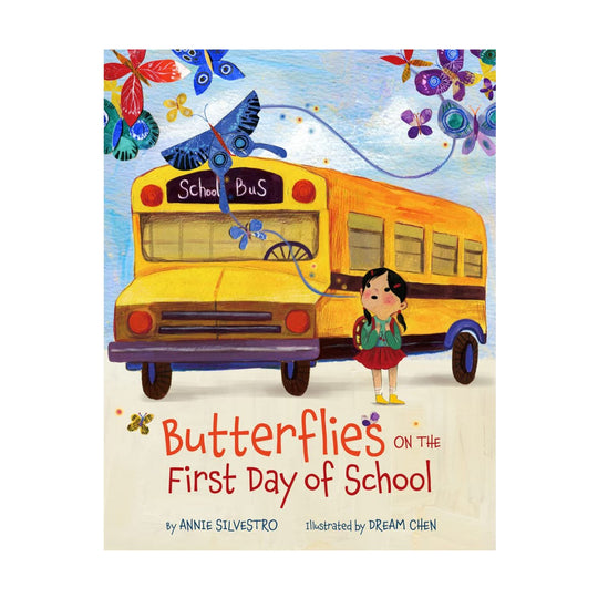 Butterflies on the First Day of School - Hardcover