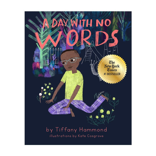 A Day With No Words - Hardcover