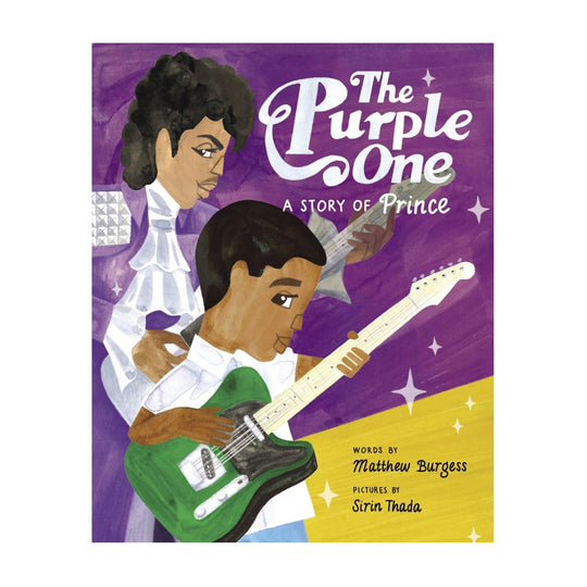 The Purple One: A Story of Prince - Hardcover