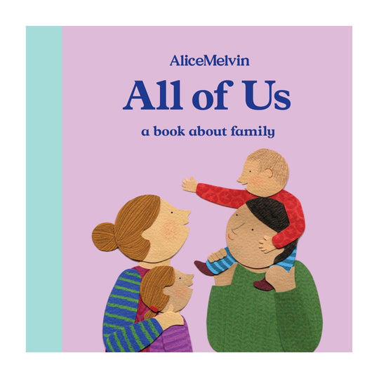 All of Us: A  Book About Family - Board Book