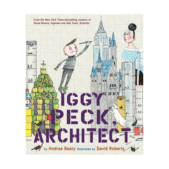 Iggy Peck, Architect - Hardcover