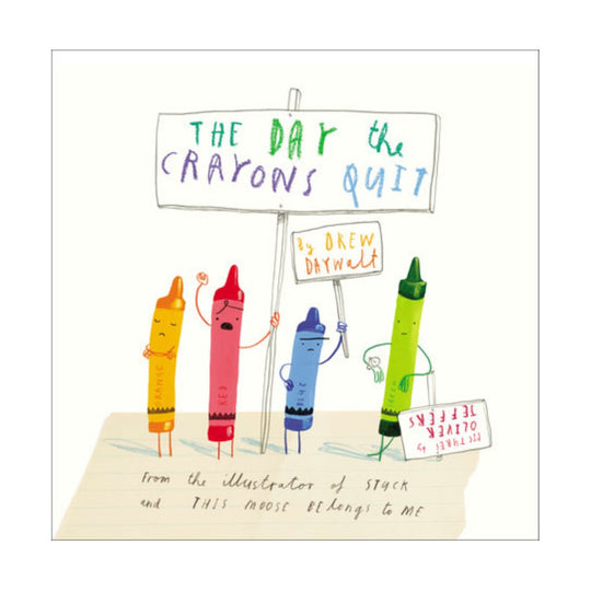 The Day The Crayons Quit - Hardcover