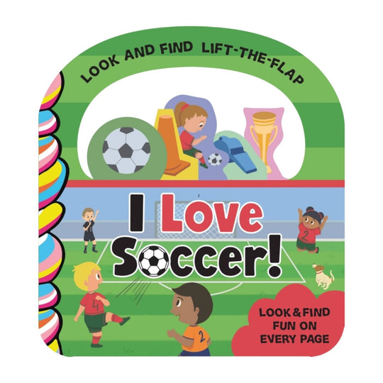 I Love Soccer - Board Book