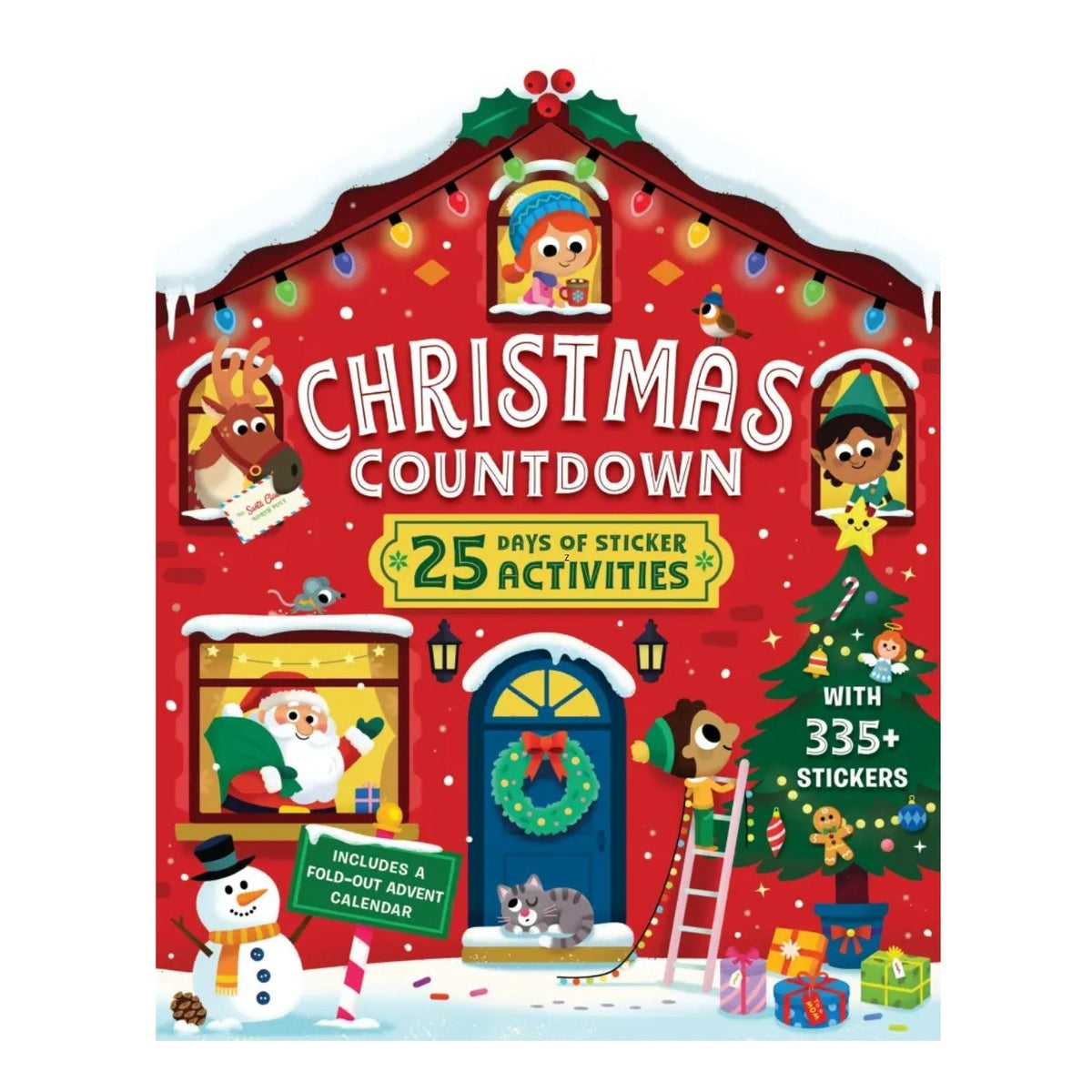 Christmas Countdown sticker activity book cover featuring a festive red house design with Santa, a snowman, a Christmas tree, gifts, and large text reading 'Christmas Countdown 25 Days of Sticker Activities' plus 'With 335+ Stickers'.