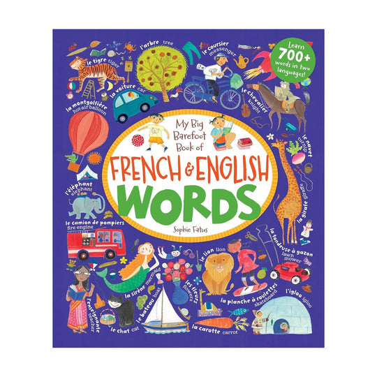 My Big Barefoot Book of French and English Words