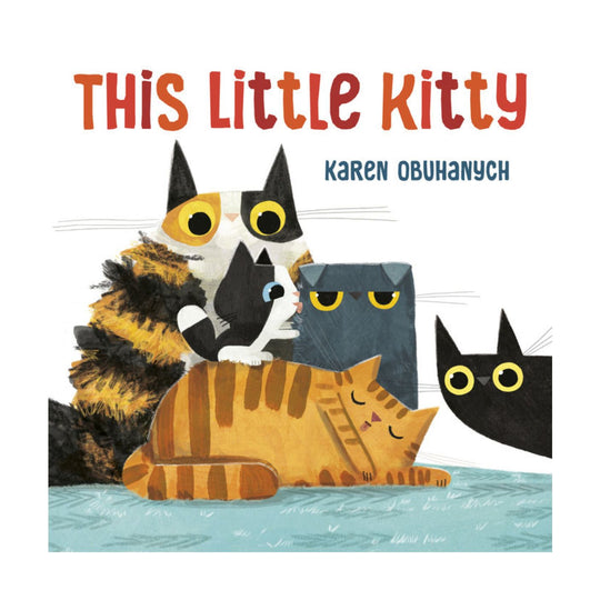 This Little Kitty - Hardcover