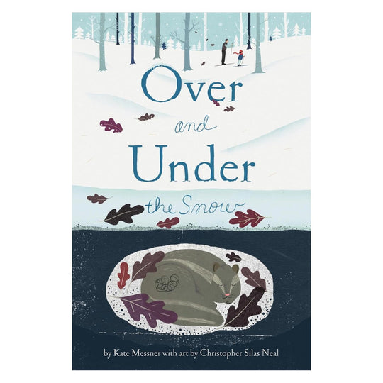 Over and Under the Snow - Hardcover