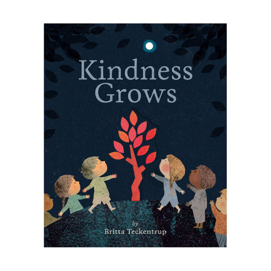 Kindness Grows - Hardcover