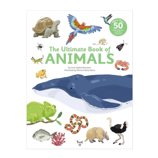 The Ultimate Book of Animals - Hardcover