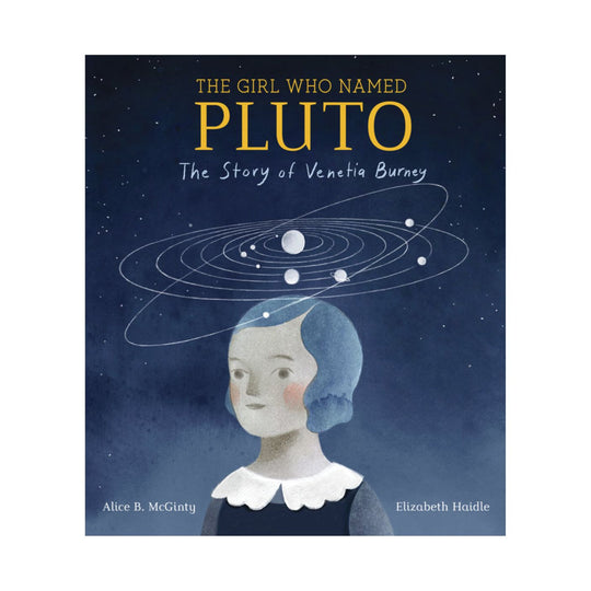 The Girl Who Named Pluto - Hardcover