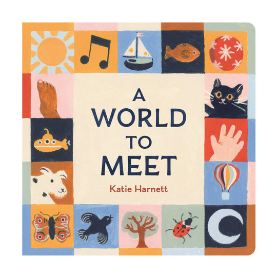 A World to Meet - Board Book