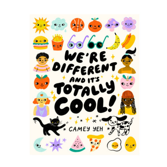 We're Different and It's Totally Cool! - Hardcover