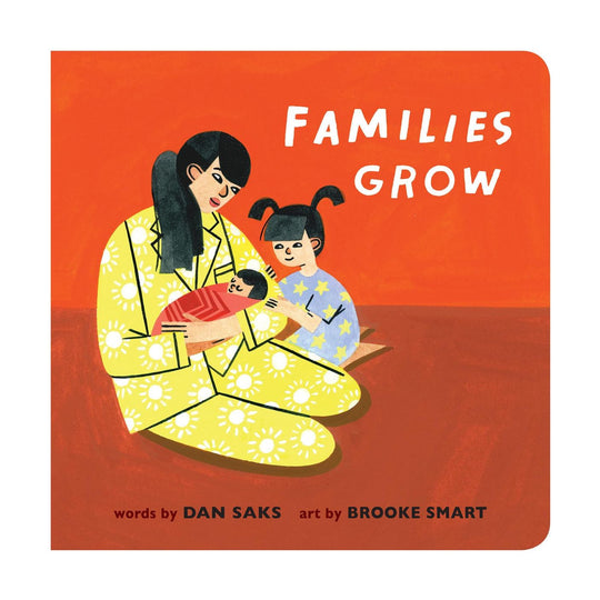 Families Grow - Board Book