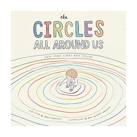 The Circles All Around Us - Hardcover