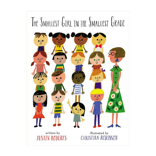 The Smallest Girl in the Smallest Grade - Hardcover