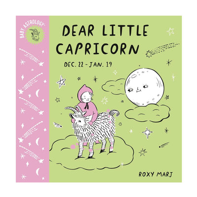 Baby Astrology: Dear Little Capricorn - Board Book