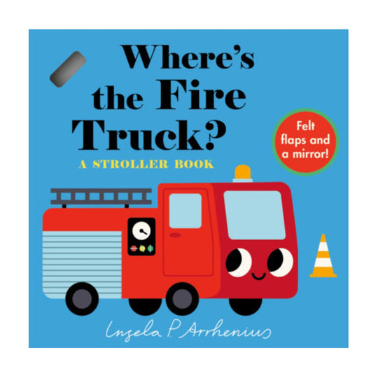 Where's the Fire Truck? - A Stroller Book